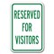 Signmission Reserved For Visitors 12inx18in Heavy Gauge Aluminums, A-1218 Reserved Parkings - Re V A-1218 Reserved Parking Signs - Re V - alternate 1